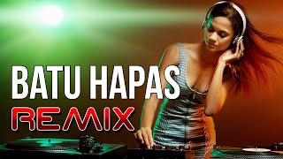 Batu Hapas - On Do ReMix