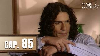 La madre - Capítulo 85 - Amenaza de muerte