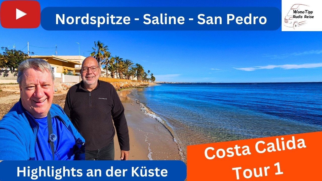 Highlights der Costa Calida 1 - Rund um San Pedro del Pinatar - Ausflugsziele