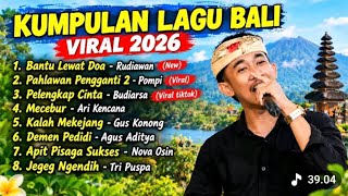 Download lagu 🎵 KUMPULAN LAGU BALI TERBARU 2026 🎵Nikmati kumpulan lagu Bali terbaru ​ #LaguBaliViral​ #PopBali​ 