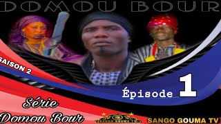 Série Domou Bour Épisode 1 Saison 2