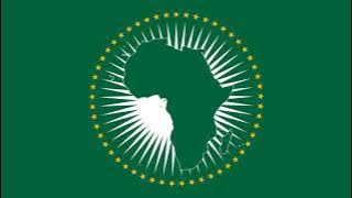 African Union Anthem Instrumental 'Let Us All Unite and Celebrate Together'