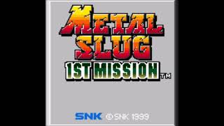 Metal Slug: 1st Mission Music- Ridge 256