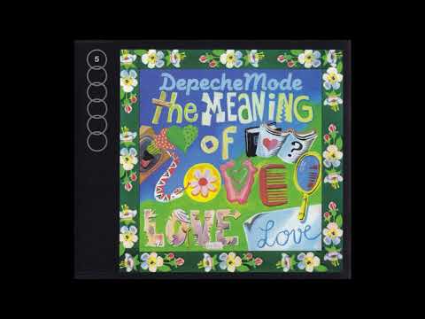Depeche Mode - The Meaning Of Love Album Version