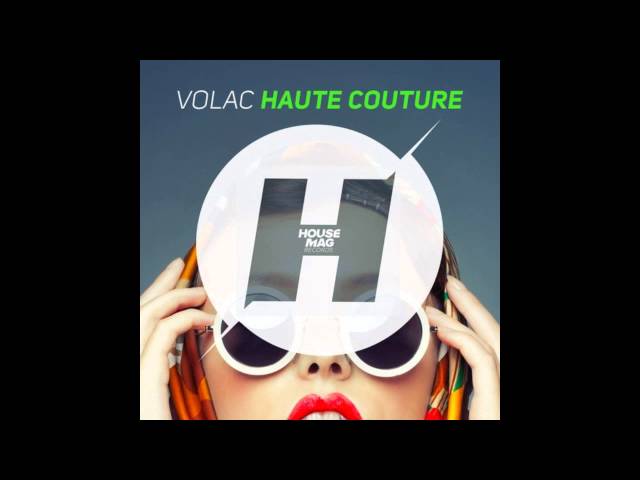 Volac - Haute Couture