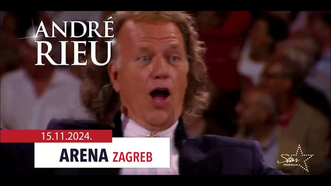 ANDRÉ RIEU World Tour 2024 Arena Zagreb 15.11.2024 YouTube