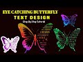Amazing Butterfly Effect Text Banane Ka Step By Step Tarika, Typography Art Hacks, Learn CANVA Hacks