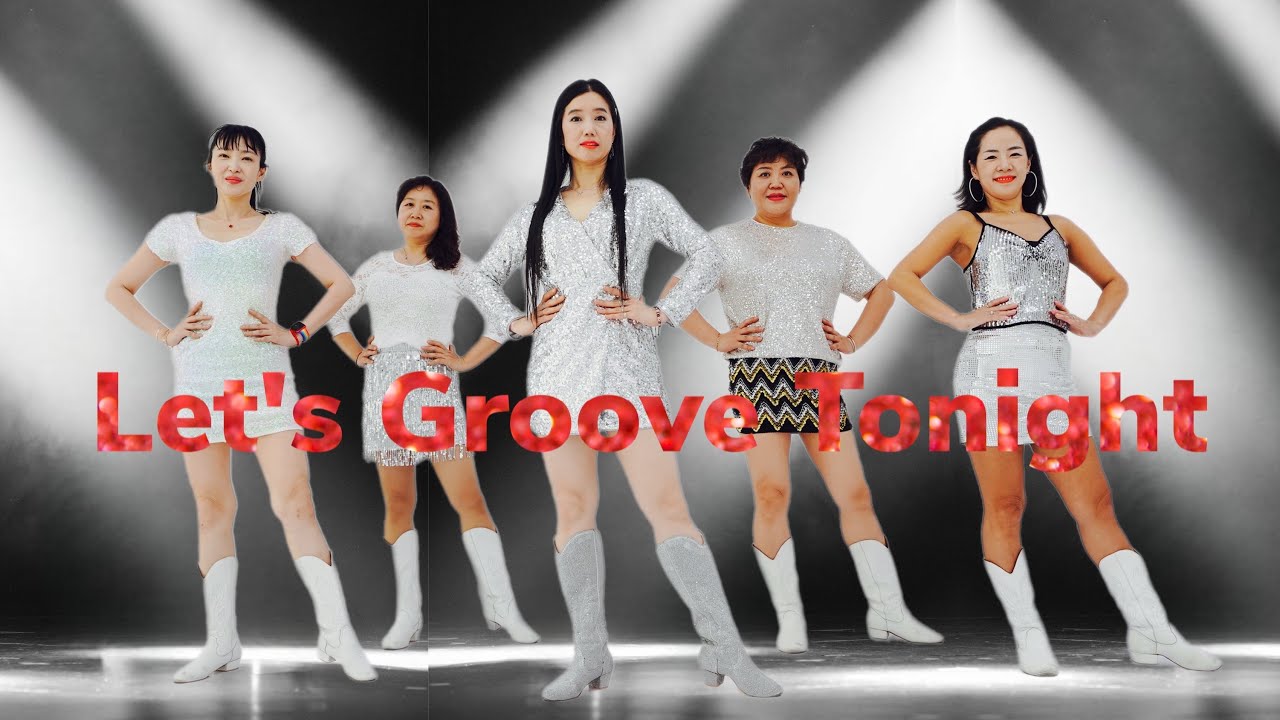 Let's Groove Tonight / Beginner / 서울국제라인댄스 페스티벌 소셜곡 / 한시연라인댄스 YouTube