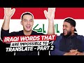 Iraqi words that are impossible to translate - part 2