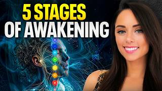 5 Stages of Spiritual Awakening (Where Are You Right Now?)