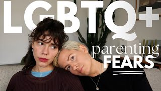 Uncensored: Our Fears Around Becoming LGBTQ+ PARENTS