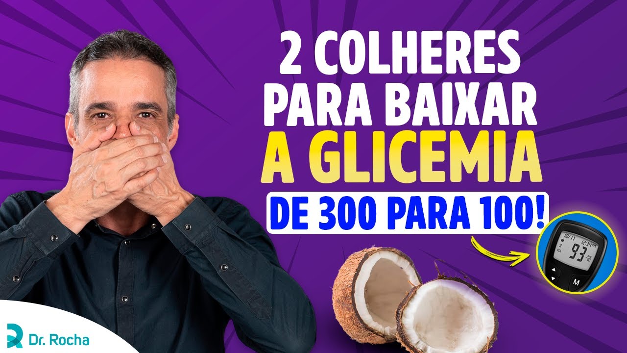 2 Colheres Para Baixar a Glicemia de 300 para 100!
