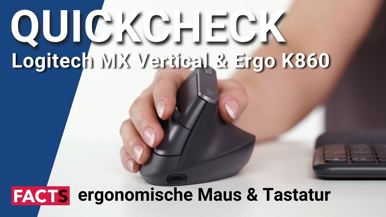 TEST: Logitech MX Vertical & Ergo K860: ergonomische Maus & Tastatur -  YouTube