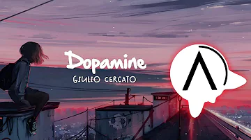 Dopamine - Giulio Cercato | Beats Remake | Electric House | Aesthetic Music