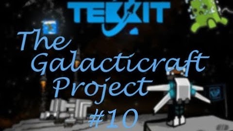 The Galacticraft Project - Ep.10 - How To Set Up A Combustion Engine