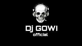 الناس حرموني - DJ GOWI OFFICIAL