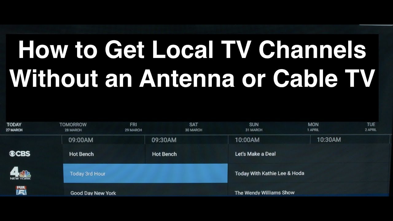 How To Get Local Channels Without An Antenna Or Cable YouTube