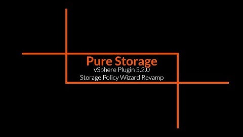 Pure Storage vSphere Remote Plugin - vVols Management - Storage Policy Wizard