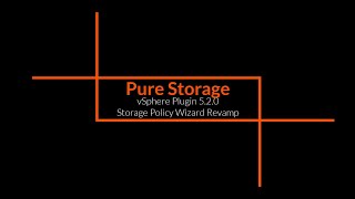 Pure Storage vSphere Remote Plugin - vVols Management - Storage Policy Wizard