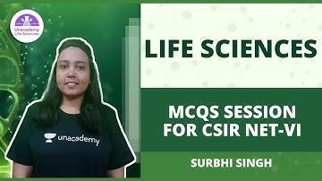 MCQs Session for CSIR NET-VI || [Life Sciences] | CSIR NET  2021🎯By Surbhi Singh