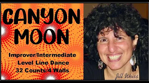 Canyon Moon line dance by Jill Weiss demo video