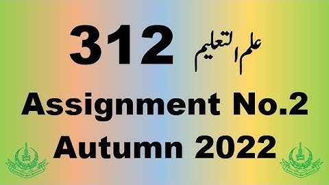 AIOU Code 312 Solved Assignment No.2 Autumn 2022