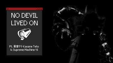 ULTRAKILL - No Devil Lived On (ft. 重音テト Kasane Teto & Supreme Machine V1) || Scourge of the CH1M3R4