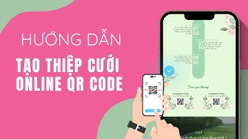 Tạo Thiệp Cưới Online Với Mã QR – Chuyển khoản miễn phí!