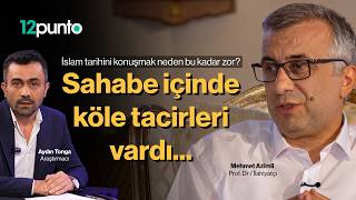 İslam tarihini konuşmak neden bu kadar zor? Sahabeler arasında köle tacirleri vardı