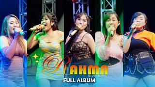 FULL ALBUM RAHMA STYLE MUSIC GREBEG BESAR DEMAK