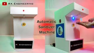 Automatic Hand Sanitizer Machine | Automatic Hand Wash | IR Sensor Project