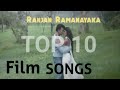 Top 10 film songs of ranjan ramanayaka