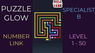 Puzzle Glow | Number Link | Specialist B Level 1- 50 | Walkthrough screenshot 4