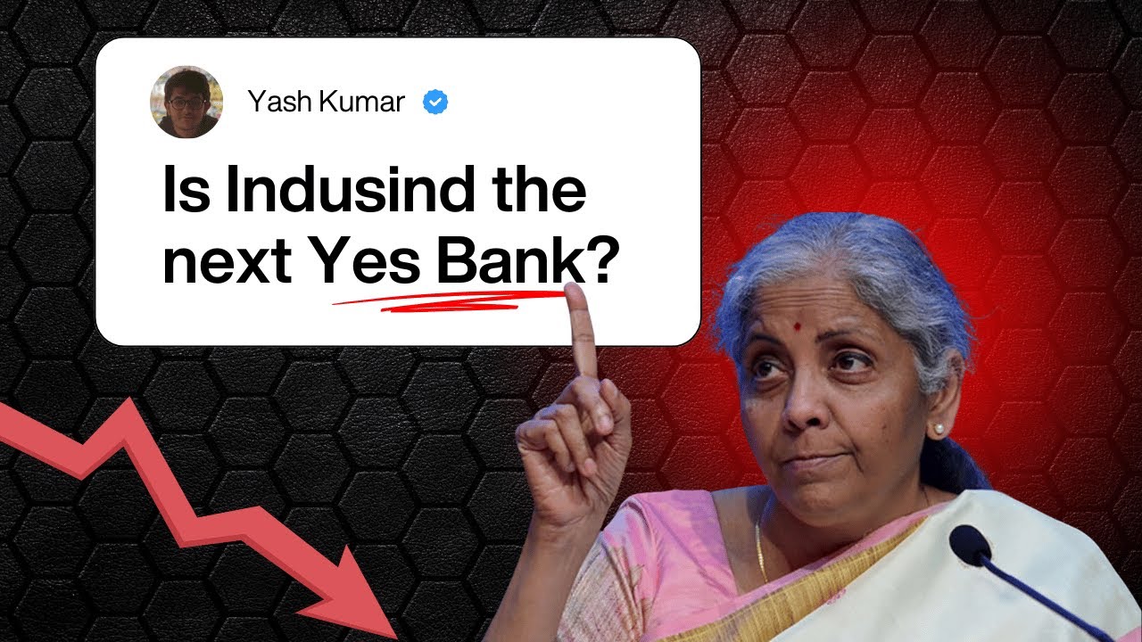 Indusind Bank Crisis Explained: What's Really Happening? I Yash Kumar
