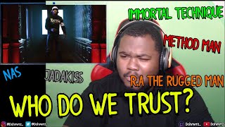 reaction Method Man U0026 Nas  Who Do We Trust Ft Jadakiss Immortal Technique Rugged Man