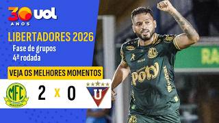 MIRASSOL 2 X 0 LDU | MELHORES MOMENTOS | LIBERTADORES 2026