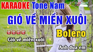 Gió Về Miền Xuôi Karaoke Bolero Xưa Tone Nam | Nhạc Sống Thanh Ngân