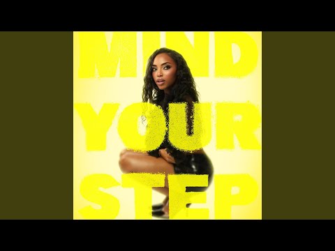MIND YOUR STEP