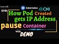Kubernetes  cni how pod is created and gets ip address  pause container with containerd
