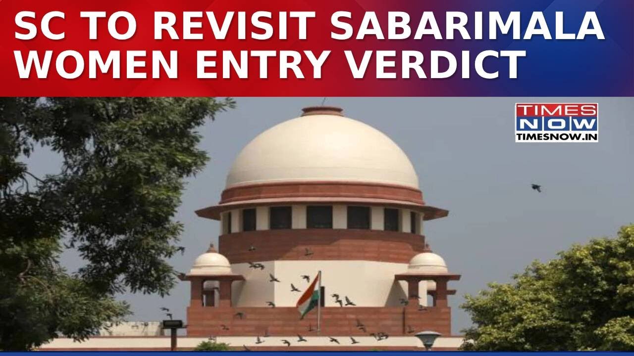 Supreme Court To Hear Sabarimala Review Pleas Tomorrow; Women’s Entry Row Returns