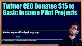 Twitter CEO Donates $15 Million to Basic Income Pilot Projects | Ep. 132