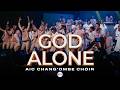 AIC Chang Ombe Choir CVC God Alone Live Video 