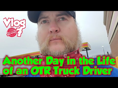 Trucking Vlog #7 | Another Day in the Life of an Over The Road Truck ...