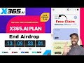 x365 FREE Airdrop Claim | Instant Claim $500 x365 Tokens | No Investment plan | mobile se earning k.
