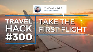 Travel Video - Hack: Take The First Flight