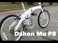 Dahon Mu P8 Folding Bike Review