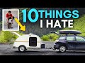 10 Things I Hate About Teardrop Trailers