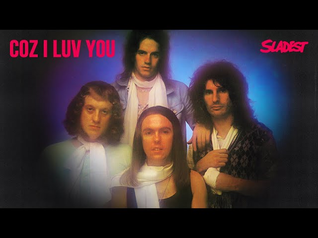 Slade - Coz I Luv You (Official Audio) - YouTube