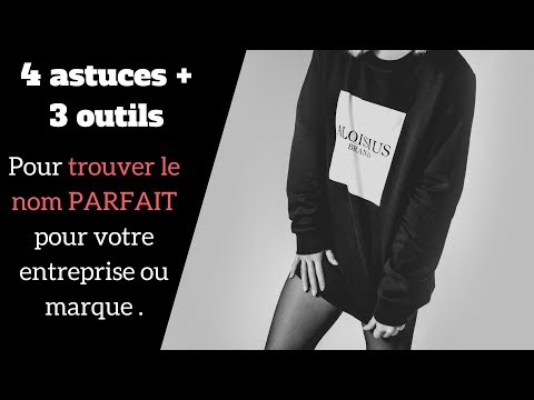 Vidéo: Comment Trouver Un Nom De Marque