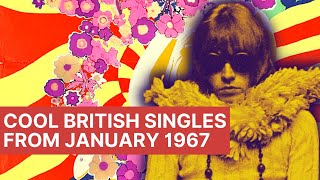 Psychedelic Times | Cool British Singles from January 1967